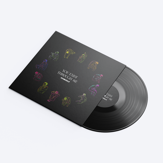 You Exist Through Me | Vinyl